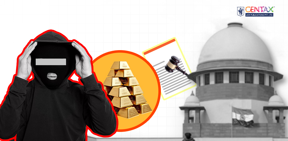 No Interference Required as No Perversity in Fact Findings Indicating Conspiracy to Smuggle Gold | HC