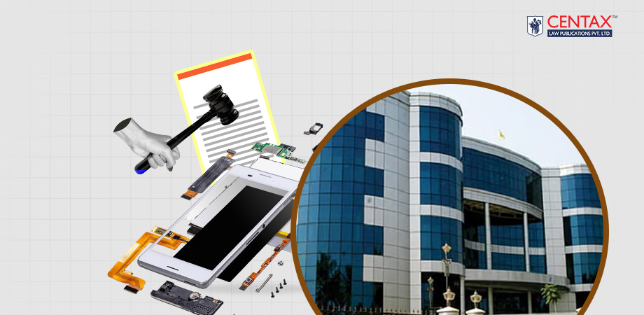 CBIC Clarifies Scope of ‘Camera Module’ for Concessional Customs Duty on Mobile Phone Parts | Circular