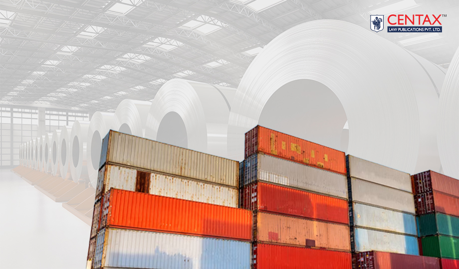 Govt. Imposes 12% Provisional Safeguard Duty on Steel Flat Product Imports
