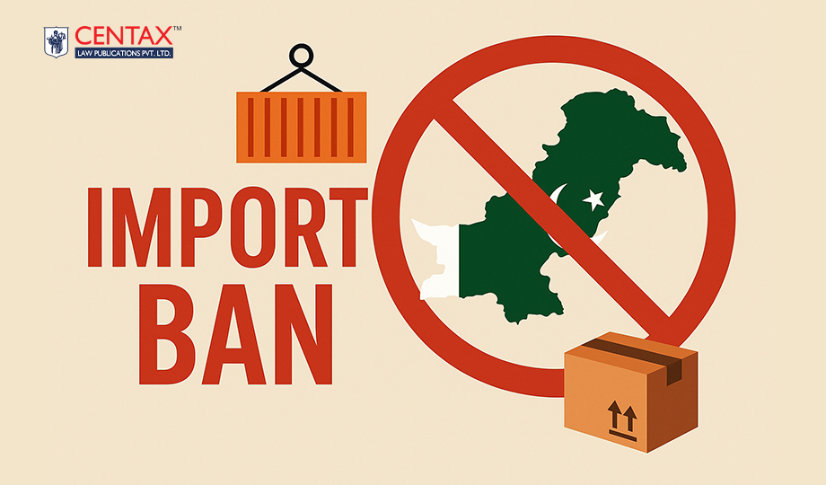 DGFT Pakistan Import Ban – FTP Notification 06/2025-26
