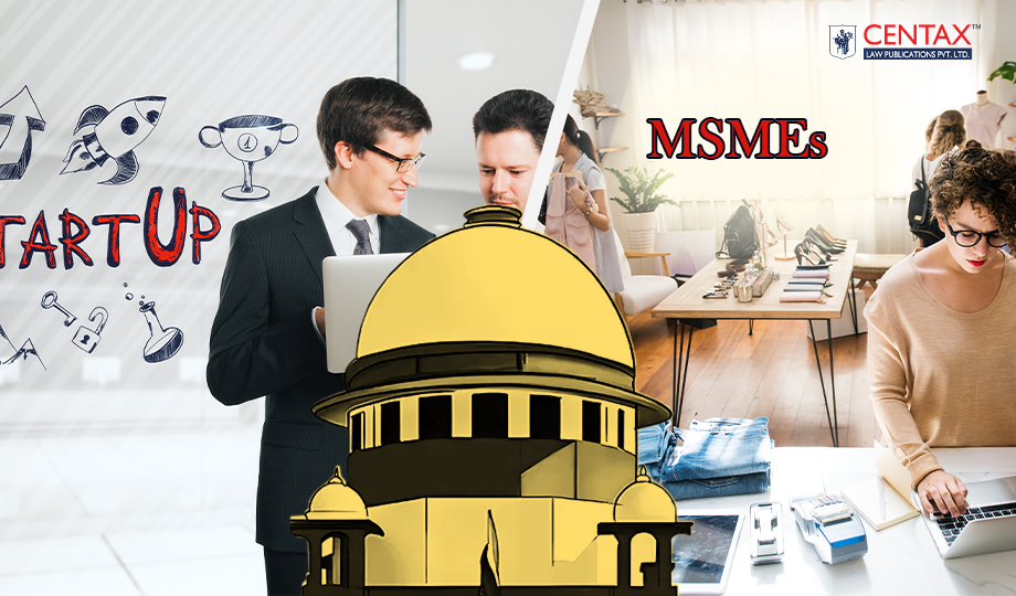HC Backs Preferential Treatment For Startups And MSMEs