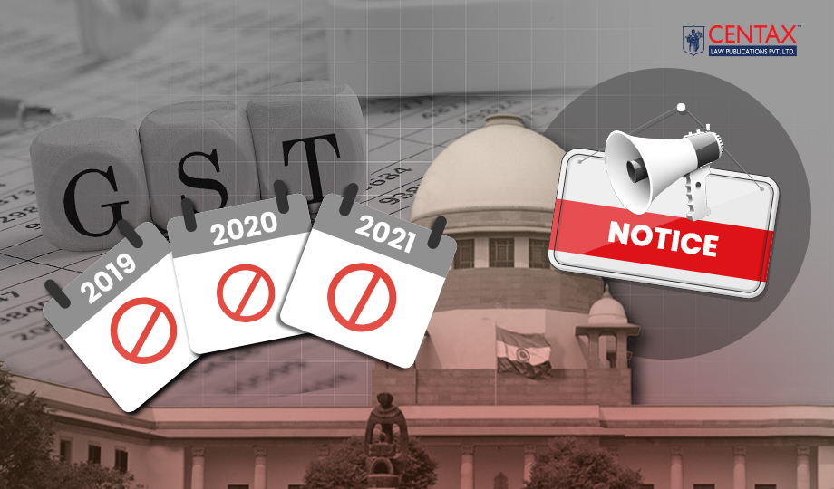 Composite GST SCNs for Multiple Years Quashed as Invalid | HC