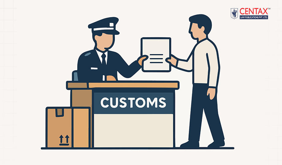 CBIC Issues Guidelines for Revision of Customs Entries Post-Clearance u/s 18A