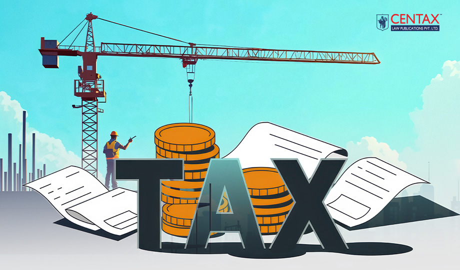 FA 2010 Service Tax Levy on Construction Upheld | HC