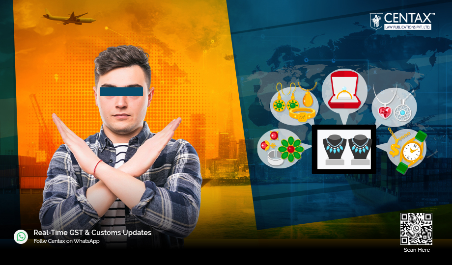 DGFT Restricts Jewellery Imports Under ITC HS 71131144 & 71131145 Till June 2026