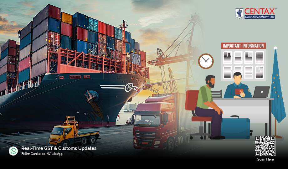 CBIC Issues Procedure for Return of Export Cargo Amid Hormuz Disruption