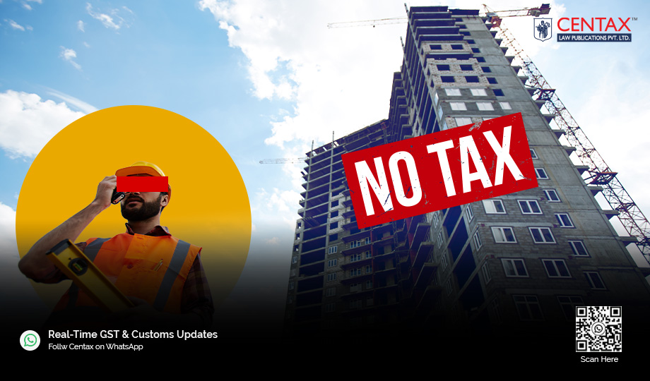 No Service Tax on Construction for Personal Use | CESTAT