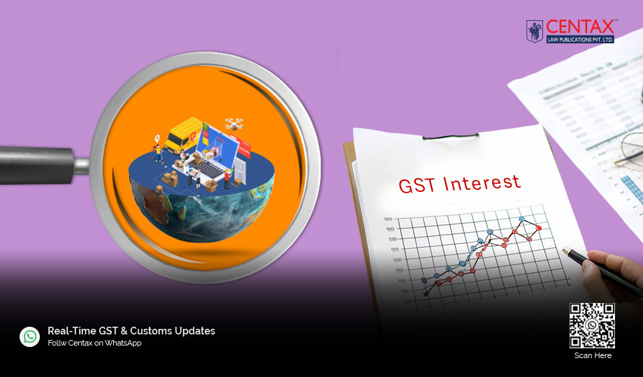 HC Orders Re-Determination of GST Interest Under Section 56