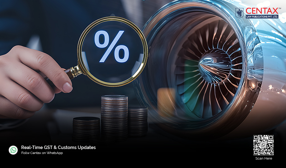 Revised Excise Duty Rate Notified for Aviation Turbine Fuel
