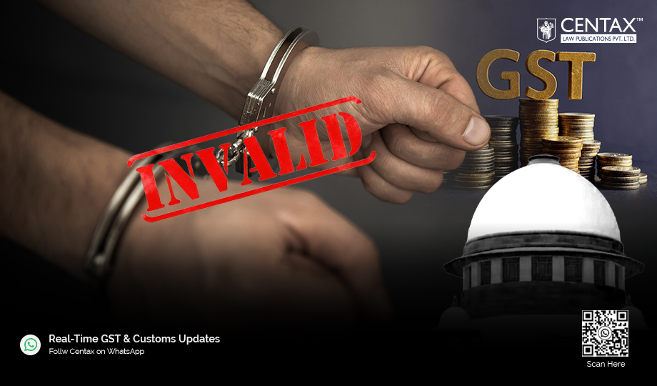 GST Arrest Invalid Without Transit Remand | HC