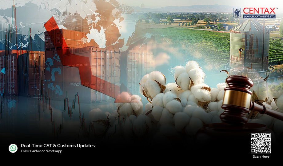 Govt Exempts Customs Duty and AIDC on Cotton Imports Till Oct 2026